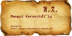 Mangol Keresztély névjegykártya